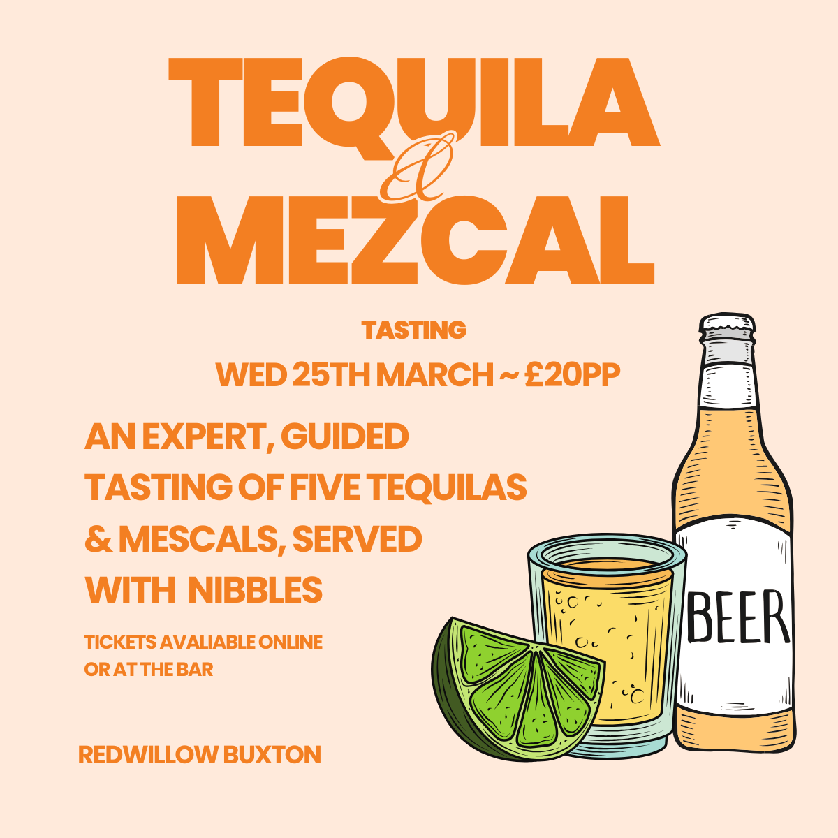 Tequilla & Mezcal Tasting - RedWillow Buxton 25th March