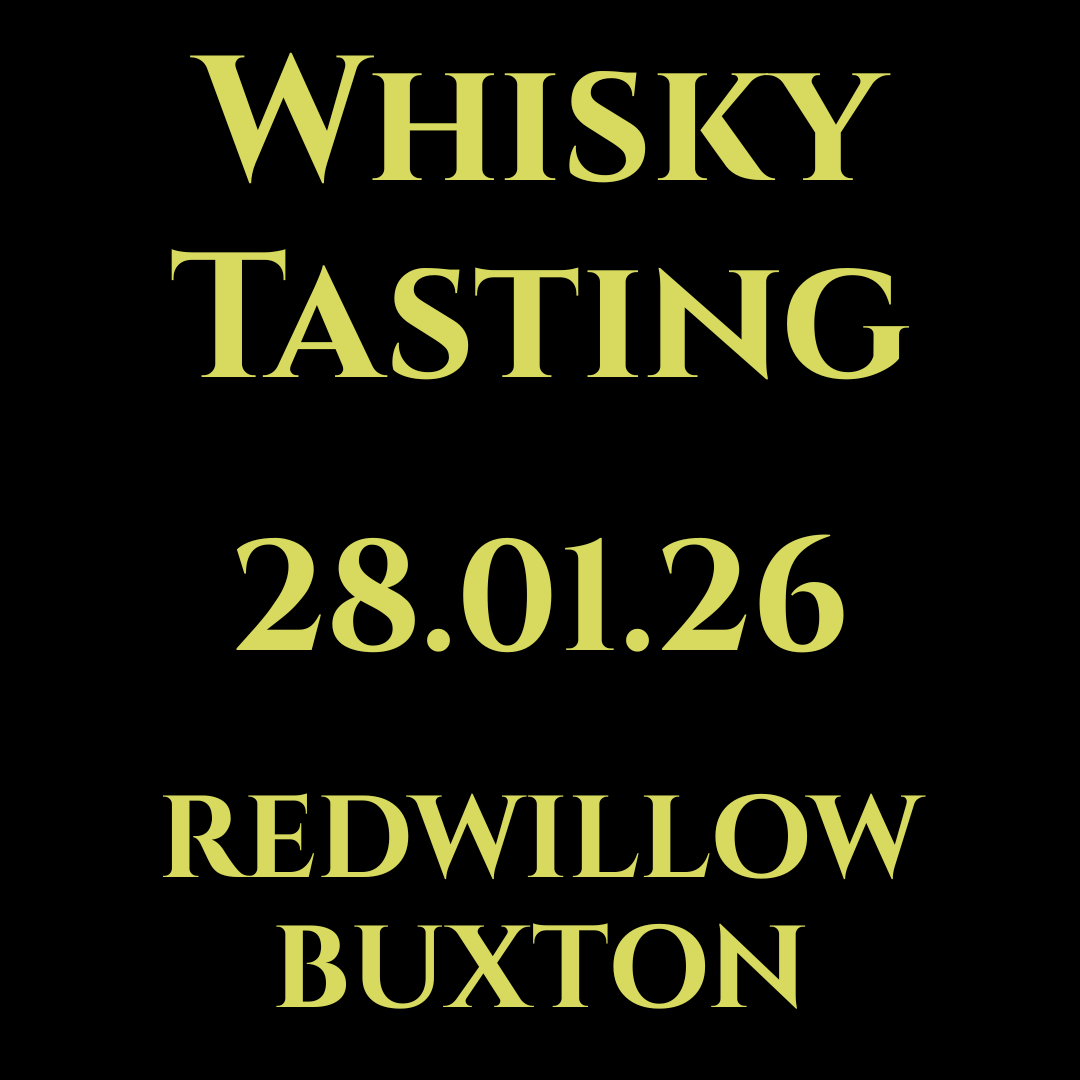 Whisky Tasting Event - RedWillow Buxton 28th Jan