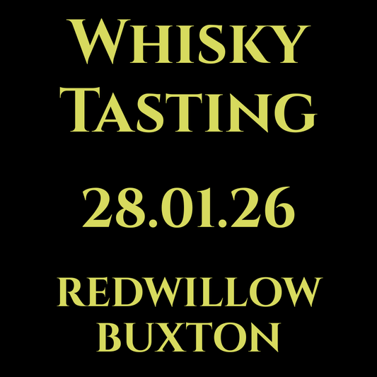 Whisky Tasting Event - RedWillow Buxton 28th Jan